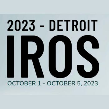 CfP IROS 2023: International Conference on Intelligent Robots and Systems by IEEE at Detroit, Michigan, USA: Submit by July 31